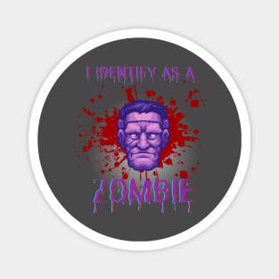 I Identify as a Zombie purple Magnet